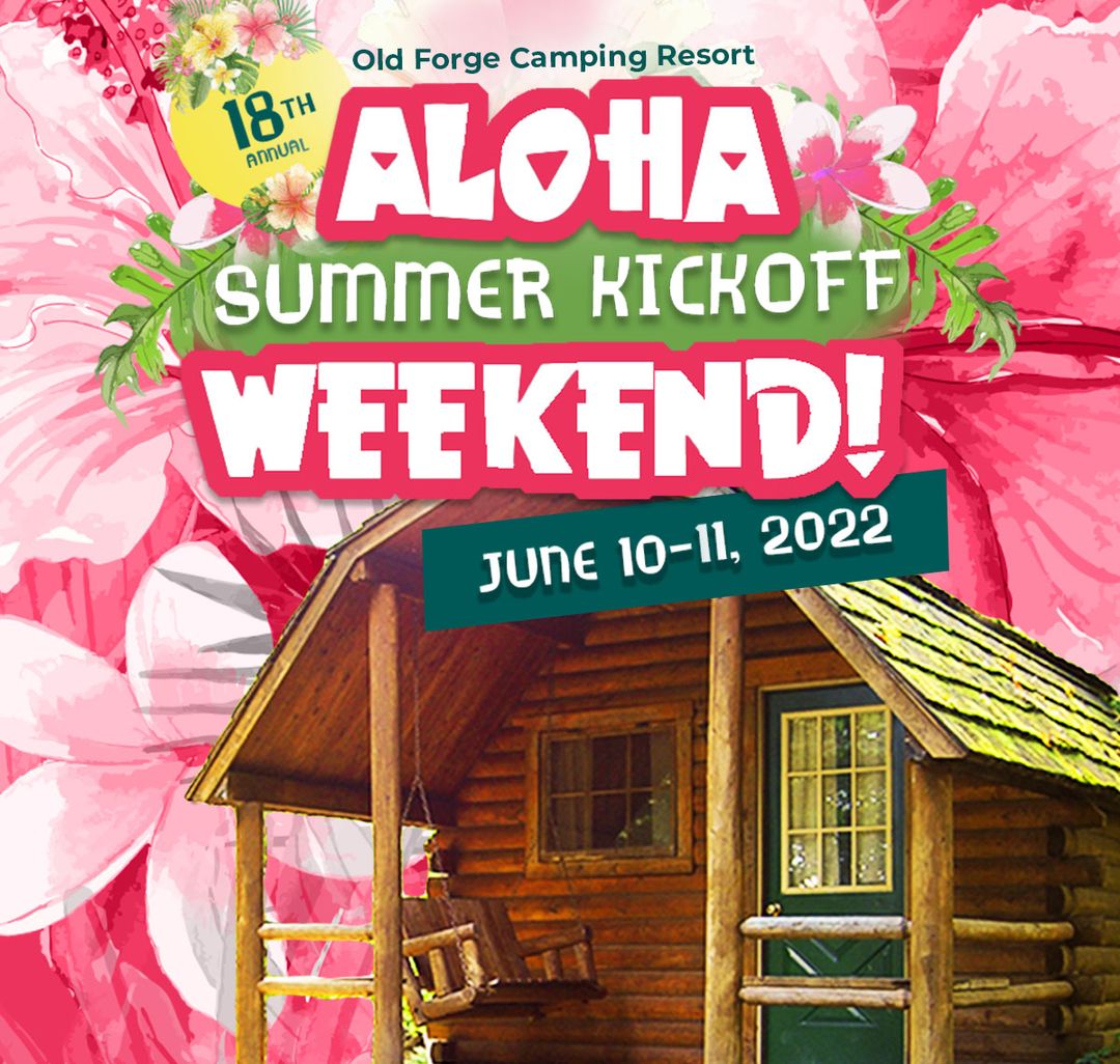 16th Annual Aloha Summer Kick-Off at Old Forge Camping Resort