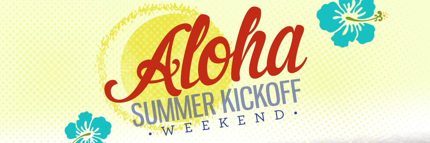 Aloha SUmmer Kickoff