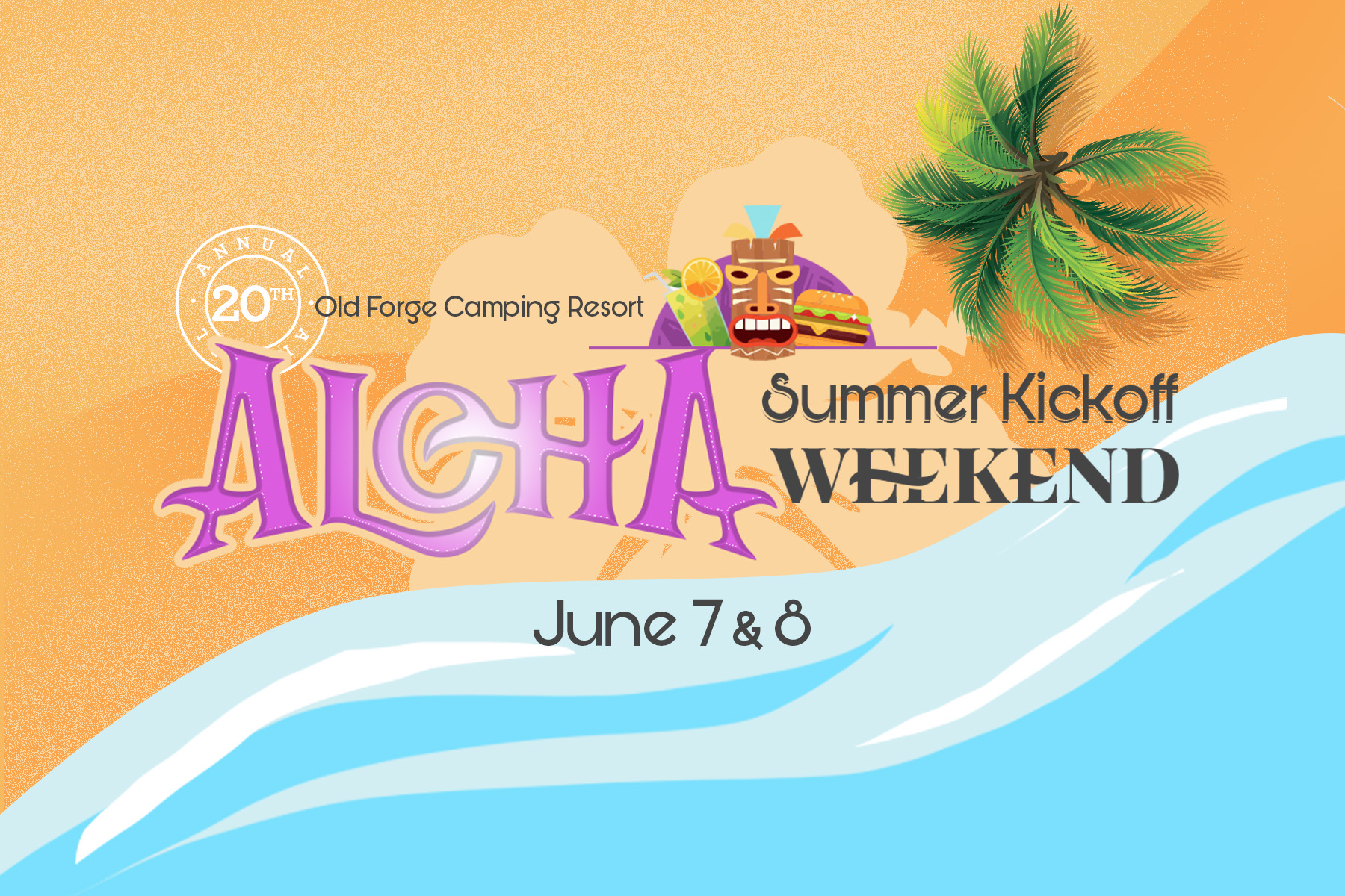 Aloha Summer Kickoff Weekend!
